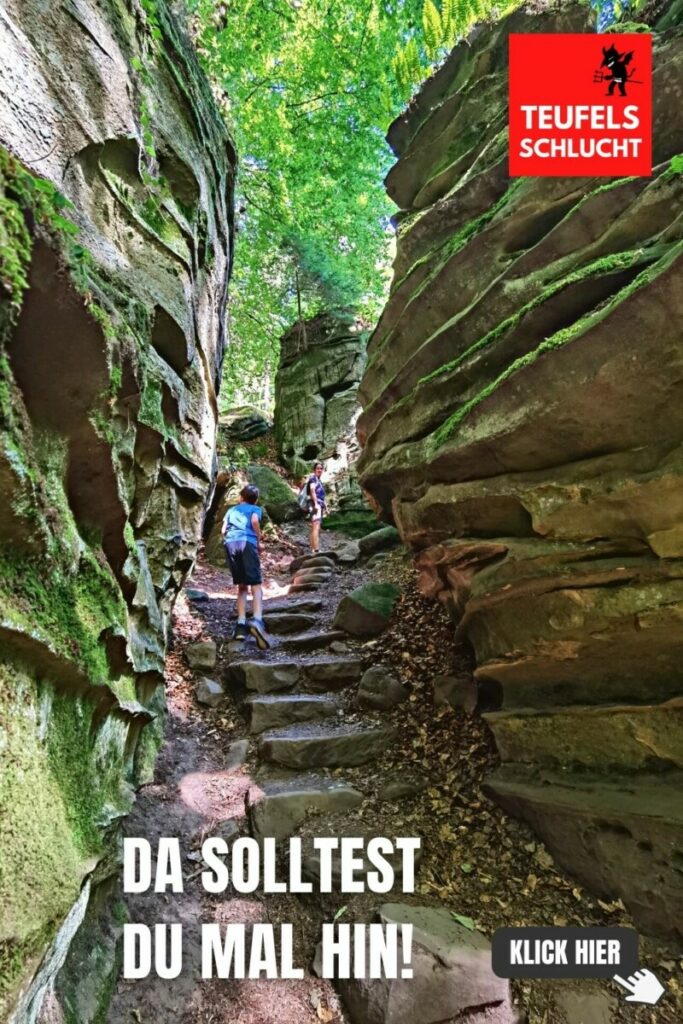 Teufelsschlucht Wanderung